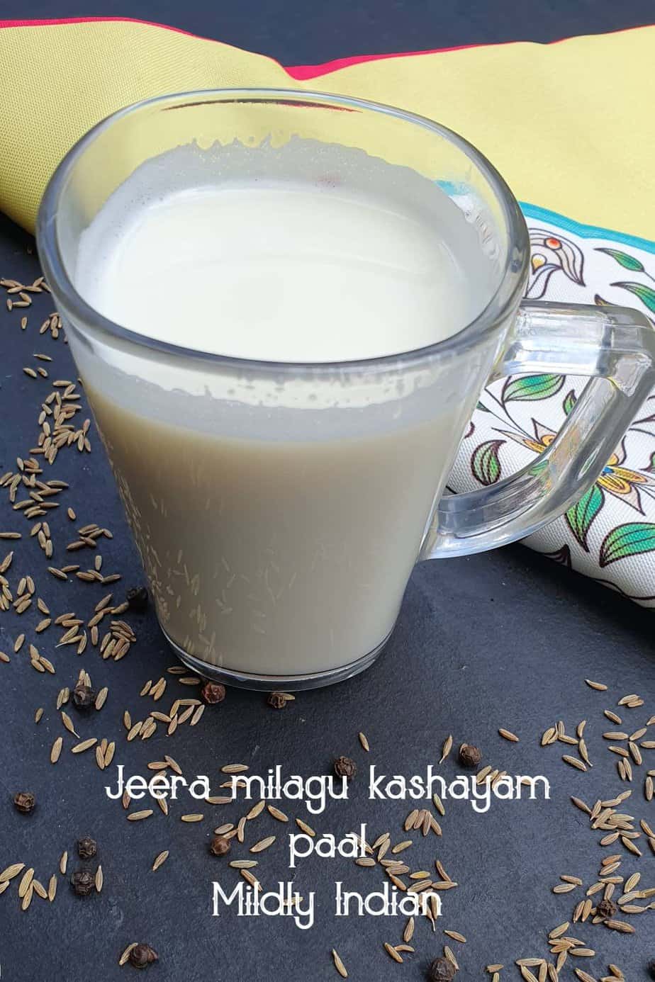 Jeera milagu Kashayam paal spiced milk Mildly Indian